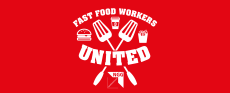 Fast Food Workers United Banner