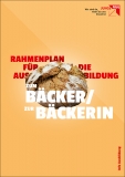 Ausbildungsrahmenplan Bäcker/Bäckerin